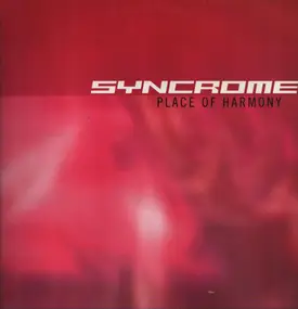 Syncrome - Place Of Harmony