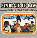 12'' - Syndicate Of Law - Early In The Morning