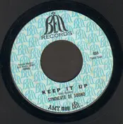 The Syndicate of Sound - Keep It Up / Good Time Music