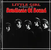 The Syndicate of Sound - Little Girl: The History of The Syndicate Of Sound