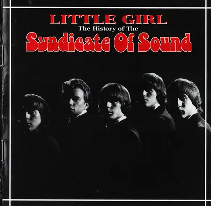 Syndicate Of Sound - Little Girl: The History of The Syndicate Of Sound