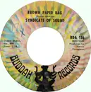 7inch Vinyl Single - Syndicate Of Sound - Brown Paper Bag