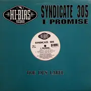 12'' - Syndicate 305 - I Promise