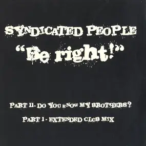 Syndicated People - Be Right!