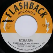 Syndicate Of Sound / Crazy Elephant - Little Girl / Gimme Gimme Good Lovin'