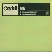 12inch Vinyl Single - Sybil - Why
