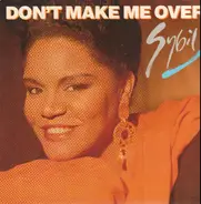 Sybil - Don't make me over