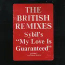 12'' - Sybil - My Love Is Guaranteed (The British Remixes)