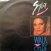 7inch Vinyl Single - Sybil - Walk On By