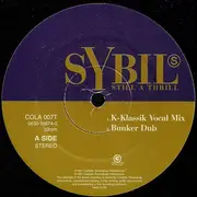 12inch Vinyl Single - Sybil - Still A Thrill
