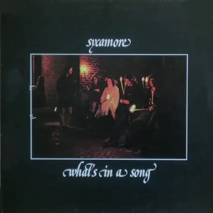Sycamore - What's In A Song