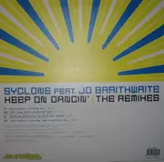 12'' - Syclone Feat. JD Braithwaite - Keep On Dancin' (The Remixes)