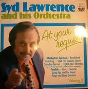 Syd Lawrence And His Orchestra - At Your Request Volume 3