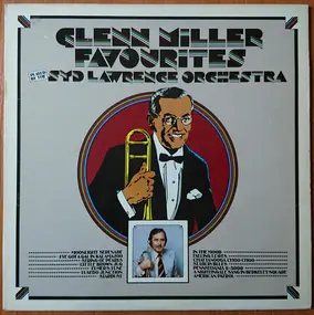 Syd Lawrence - Glenn Miller Favourites Played By The Syd Lawrence Orchestra