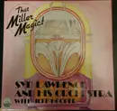 LP - Syd Lawrence And His Orchestra - That Miller Magic!