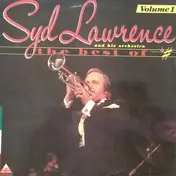 Syd Lawrence - The Best Of Syd Lawrence And His Orchestra Volume 1