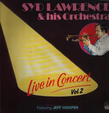 Syd Lawrence And His Orchestra - Live In Concert Vol 2