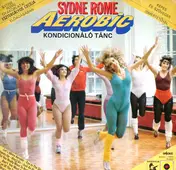 Sydne Rome - Aerobic Kondícionáló Tánc