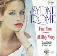 Sydne Rome - For You / Milky Way