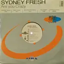 12inch Vinyl Single - Sydney Fresh - Are You Crazy