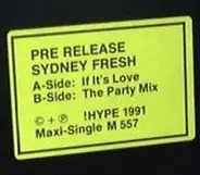 Sydney Fresh - If It's Love