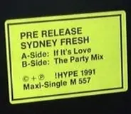 Sydney Fresh - If It's Love