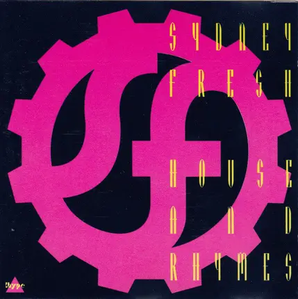 Sydney Fresh - House & Rhymes