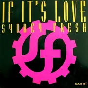 12inch Vinyl Single - Sydney Fresh - If It's Love