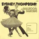 7inch Vinyl Single - Sydney Thompson And His Orchestra - Modern Dance Series: Waltzes & Foxtrots