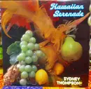 LP - Sydney Thompson And His Orchestra - Hawaiian Serenade