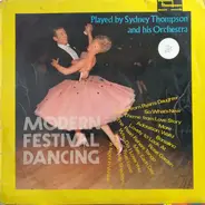 Sydney Thompson And His Orchestra - Modern Festival Dancing