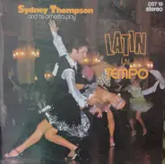 Sydney Thompson And His Orchestra - Latin in Tempo