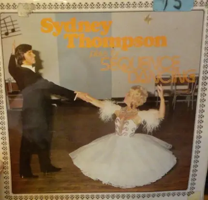 Sydney Thompson - Sydney Thompson Plays For Sequence Dancing