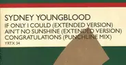 Sydney Youngblood - If Only I Could / Ain't No Sunshine / Congratulations (Extended)
