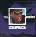 12inch Vinyl Single - Sydney Youngblood - No Big Deal