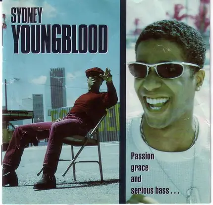 Sydney Youngblood - Passion Grace And Serious Bass