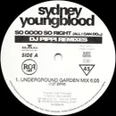 12'' - Sydney Youngblood - So Good So Right (All I Can Do) (DJ Pippi Remixes)