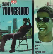 Sydney Youngblood - Passion, Grace And Serious Bass