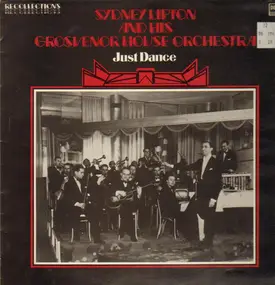 Sydney Lipton And His Grosvenor House Orchestra - Just Dance