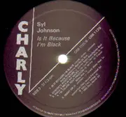 LP - Syl Johnson - Is It Because I'm Black