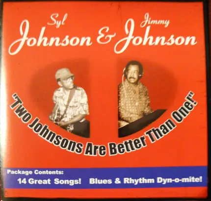 Syl Johnson & Jimmy Johnson - Two Johnsons Are Better Than One