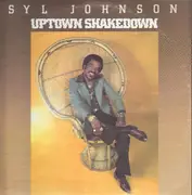 LP - Syl Johnson - Uptown Shakedown