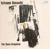 Sylvano Bussotti - The Rara Requiem