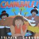 12inch Vinyl Single - Sylvain Caruso - Cannibale