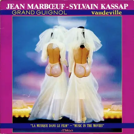 Sylvain Kassap - Grand Guignol / Vaudeville