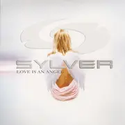 12'' - Sylver - Love Is An Angel