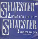 12inch Vinyl Single - Sylvester - Living In The City
