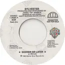 7inch Vinyl Single - Sylvester - Sooner Or Later