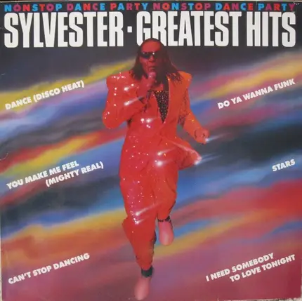 Sylvester - Sylvester's Greatest Hits: Nonstop Dance Party