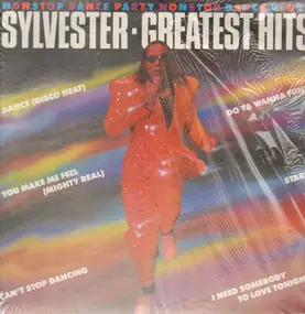 Sylvester - Sylvester's Greatest Hits: Nonstop Dance Party